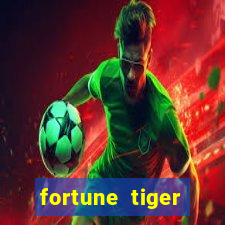 fortune tiger aposta de 1 real