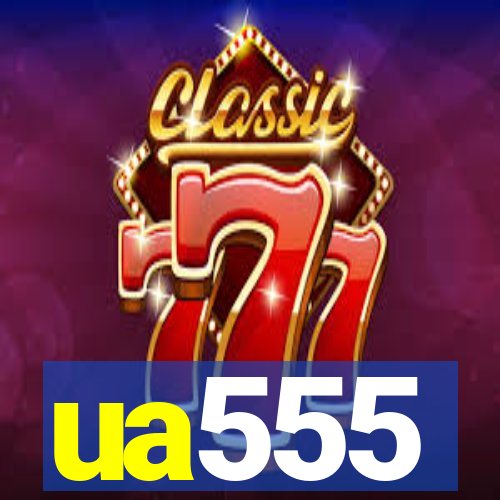 ua555