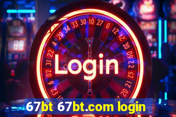 67bt 67bt.com login