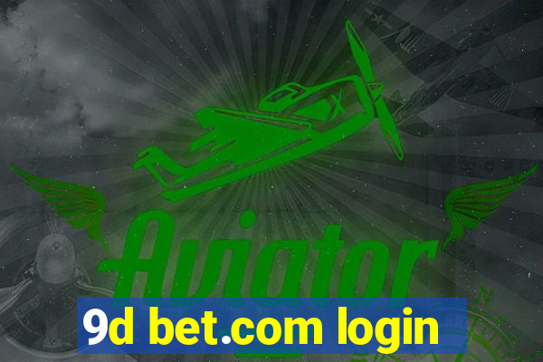 9d bet.com login