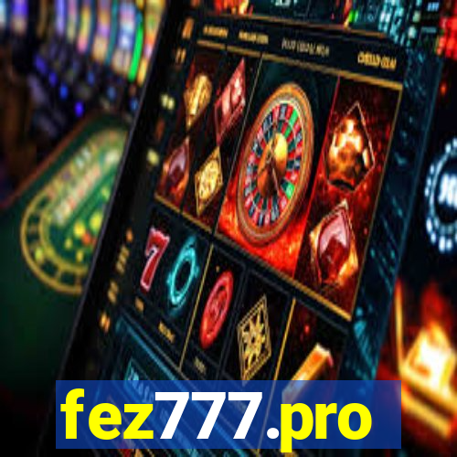 fez777.pro