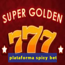 plataforma spicy bet