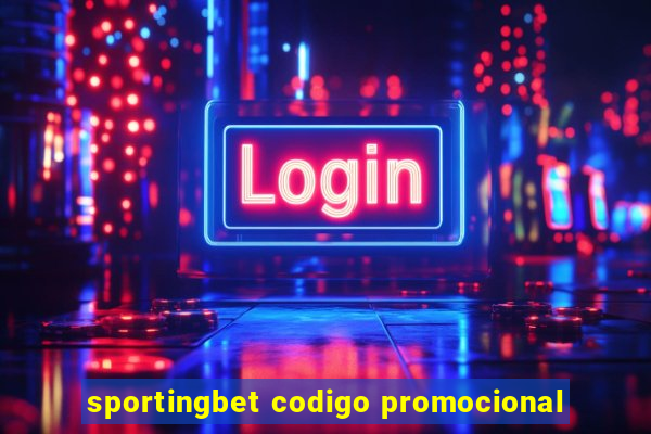 sportingbet codigo promocional