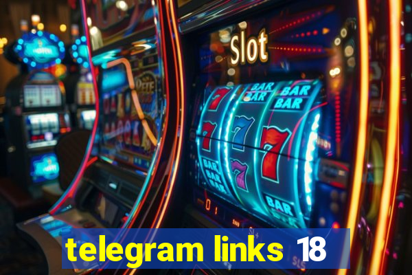 telegram links 18