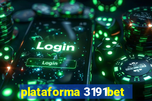 plataforma 3191bet