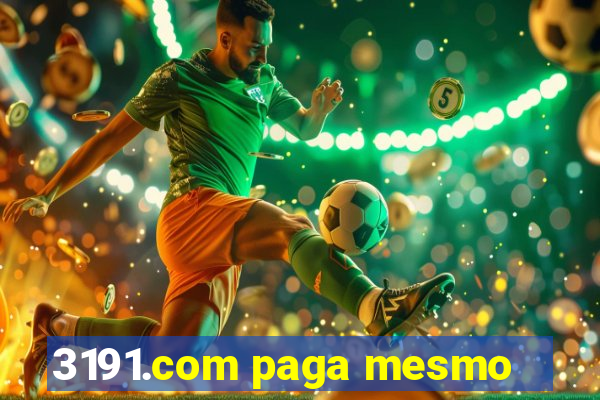 3191.com paga mesmo