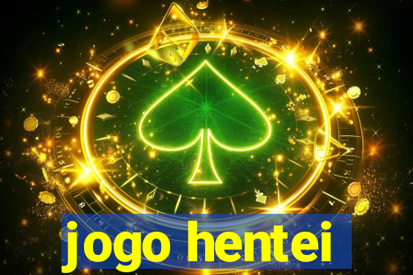 jogo hentei