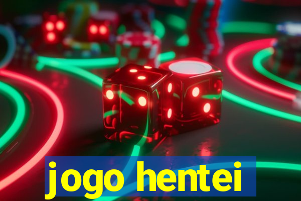 jogo hentei