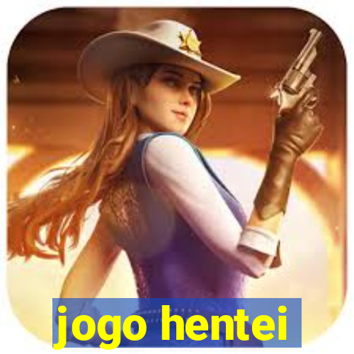 jogo hentei