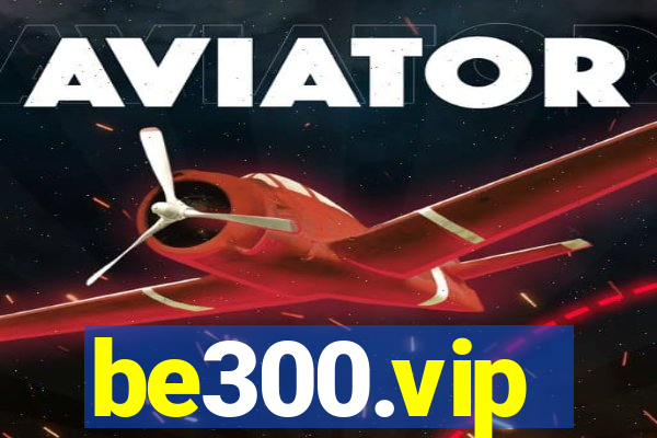 be300.vip