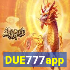 DUE777app