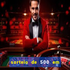 sorteio de 500 em cash toda segunda feira novibet como funciona