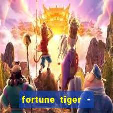 fortune tiger - horário das cartas 10x