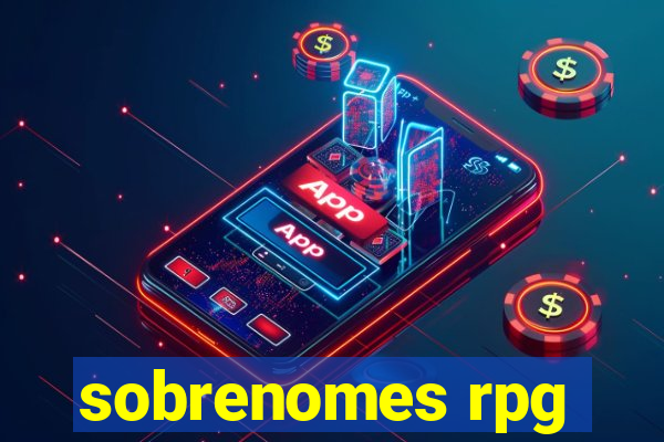 sobrenomes rpg