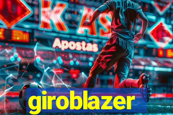 giroblazer