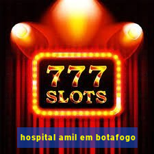 hospital amil em botafogo