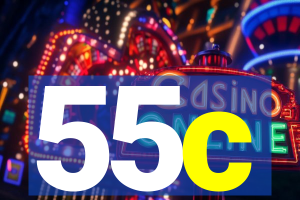 55c