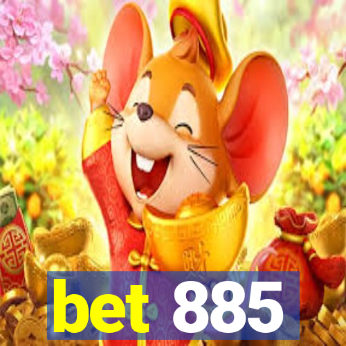 bet 885