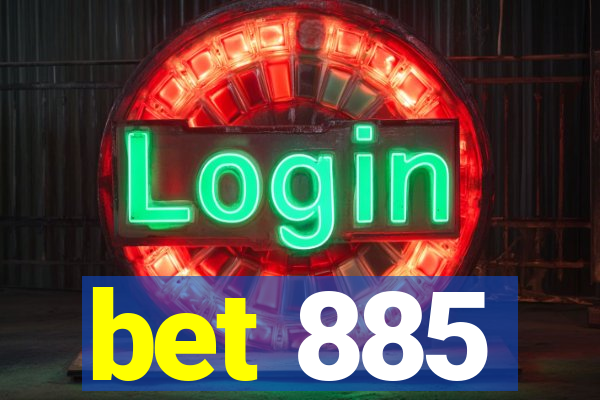 bet 885