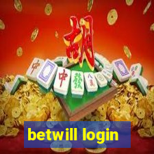 betwill login