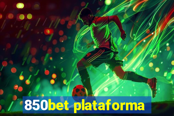 850bet plataforma