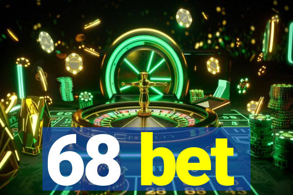 68 bet