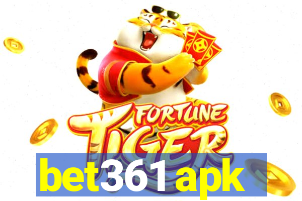 bet361 apk