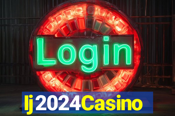 Ij2024Casino