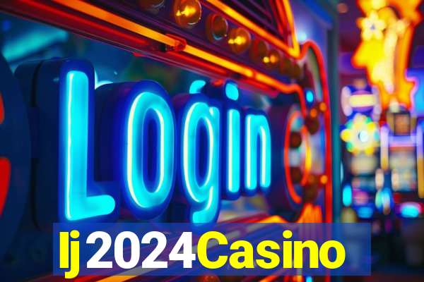 Ij2024Casino