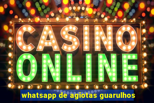 whatsapp de agiotas guarulhos