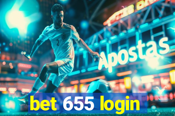 bet 655 login