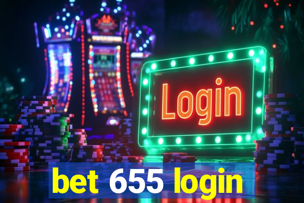 bet 655 login