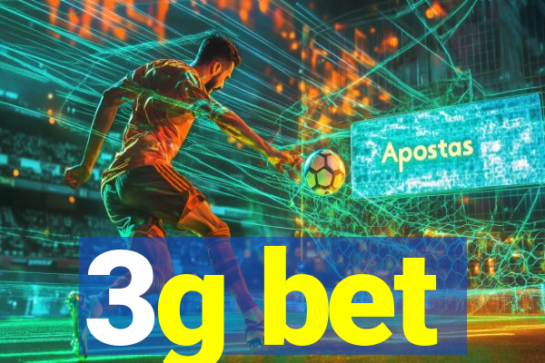 3g bet