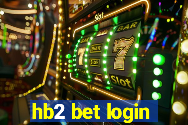 hb2 bet login