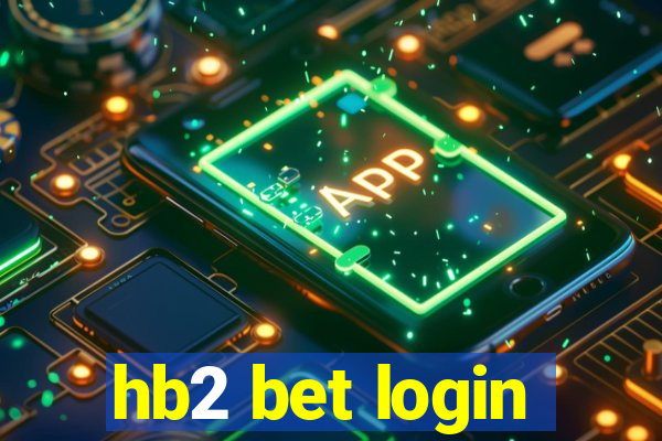 hb2 bet login