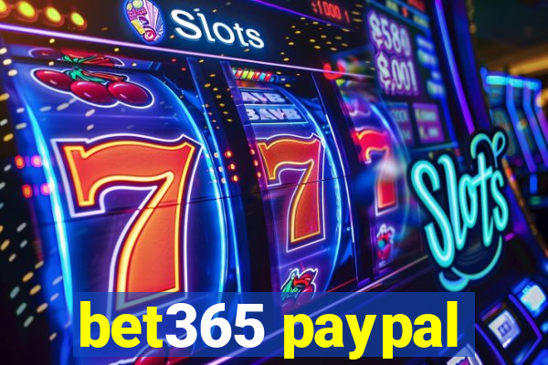 bet365 paypal