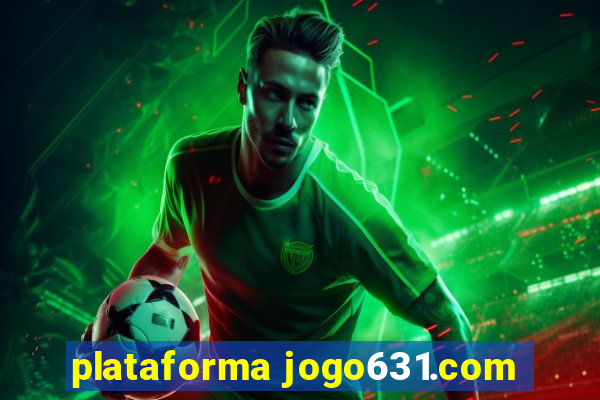 plataforma jogo631.com