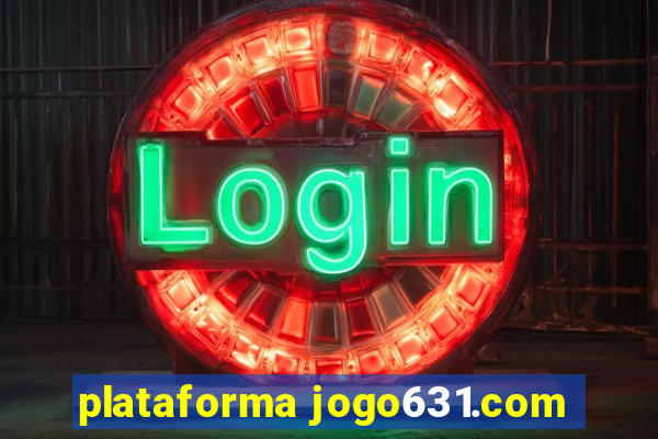 plataforma jogo631.com