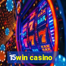 15win casino