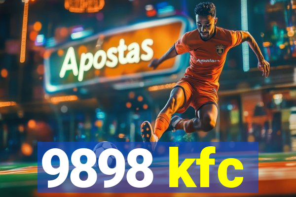 9898 kfc