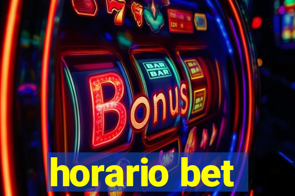 horario bet