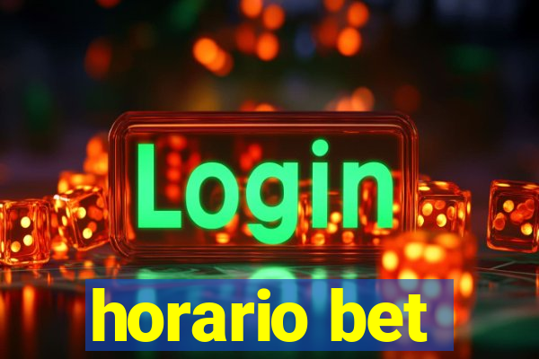 horario bet