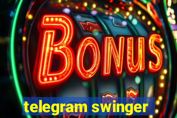 telegram swinger