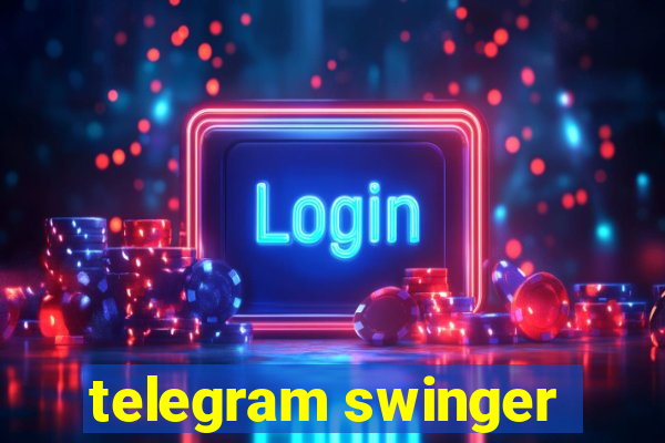 telegram swinger