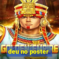 deu no poster