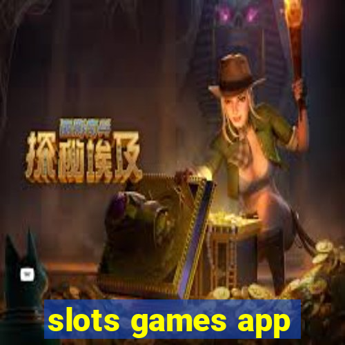 slots games app