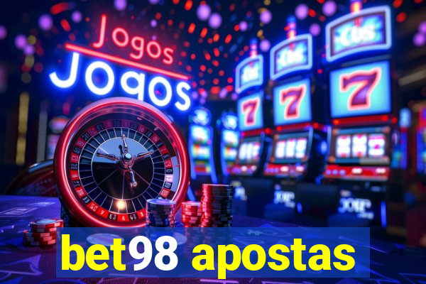 bet98 apostas