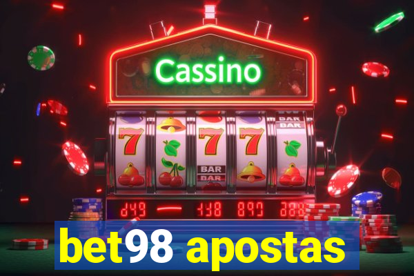 bet98 apostas