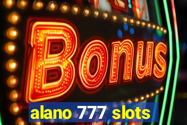 alano 777 slots