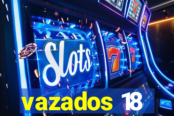 vazados 18